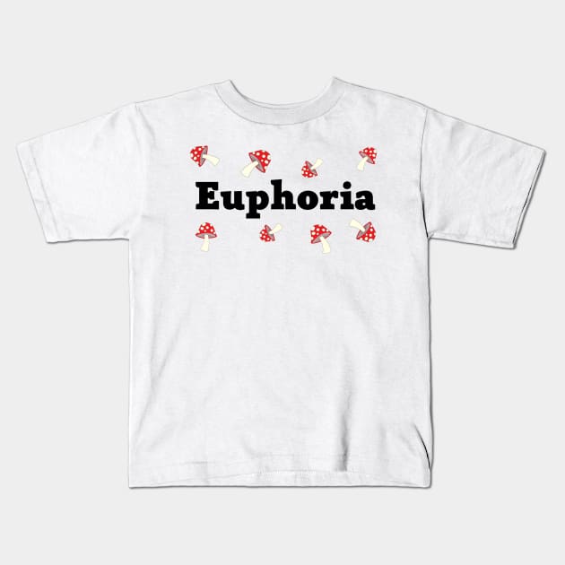 Euphoria Kids T-Shirt by Mushroom Master